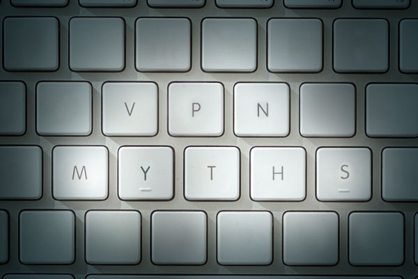Seven of the biggest VPN myths people still think are true